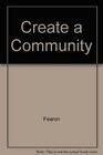 Create a Community