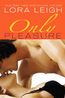 Only Pleasure (Bound Hearts, Bk 10)