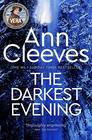 The Darkest Evening (Vera Stanhope, Bk 9)
