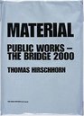 Material Public Works  the Bridge 2000