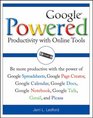 Google Powered Productivity with Online Tools