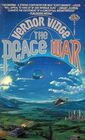 The Peace War (Across Real Time, Bk 1)