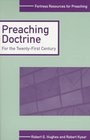 Preaching Doctrine For the TwentyFirst Century
