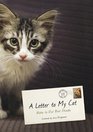 A Letter to My Cat: Notes to Our Best Friends