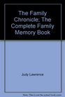 The Family Chronicle The Complete Family Memory Book