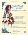 Kabbalat Shabbat the Grand Unification At the Sabbath Table