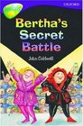 Oxford Reading Tree Stage 11 TreeTops Stories Bertha's Secret Battle