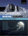 Marine Ecology Processes Systems and Impacts