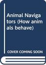 Animal Navigators
