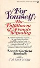 For Yourself: The Fulfillment of Female Sexuality (Signet)