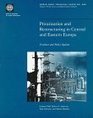 Privatization and Restructuring in Central and Eastern Europe Evidence and Policy Options