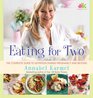 Eating for Two The Complete Guide to Nutrition During Pregnancy and Beyond