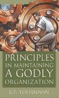 Principles in Maintaining a Godly Organization