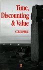 Time Discounting and Value