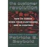 The Customer Revolution