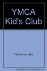 YMCA Kid's Club