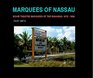 MARQUEES OF NASSAU