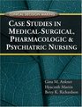 Clinical Decision Making Case Studies in MedicalSurgical Pharmacologic and Psychiatric Nursing