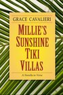Millie's Sunshine Tiki Villas