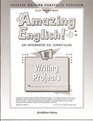 Amazing English An Integrated ESL Curriculum