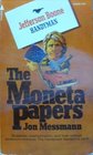 The Moneta Papers