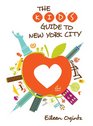 The Kid's Guide to New York City 2nd