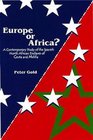 Europe or Africa A Contemporary Study of the Spanish North African Enclaves of Ceuta and Melilla