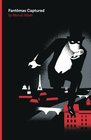 Fantomas Captured A Fantomas Detective Novel