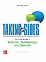 Taking Sides Clashing Views in Science Technology and Society