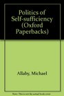 Politics of Selfsufficiency