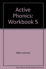 Active Phonics Workbook 5