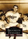 The Brooklyn Dodgers  (NY)  (Images of Sports)