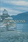 Dimensions of Faith Understanding Faith through the Lens of Science and Religion