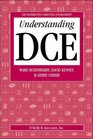 Understanding DCE