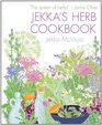 Jekka's Herb Cookbook