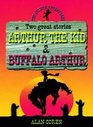 The Arthur Adventures Arthur the Kid