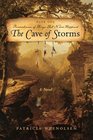 The Cave of Storms Book I Remembrance of Things That Never Happened