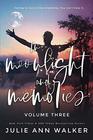 In Moonlight and Memories Volume Three