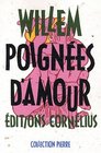 PoignÃ©es d'amour (French Edition)