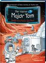 Der kleine Major Tom Band 5 Gefhrliche Reise zum Mars