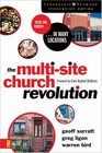 The MultiSite Church Revolution Being One Church in Many Locations