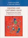 Creating and Capturing Value Perspectives and Cases on Electronic Commerce