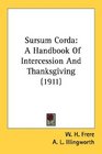 Sursum Corda A Handbook Of Intercession And Thanksgiving