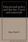 Educational policy and the law Cases and materials