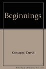 Beginnings