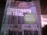 Christianity on Trial Questions of God Man and the Universe Bk 2