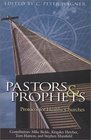 Pastors  Prophets  Protocol For Healthy Churches