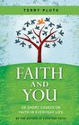 Faith And You