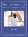 Finish Carpentry Efficient Techniques for Custom Interiors