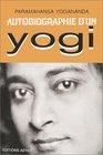 Autobiographie D'UN Yogi/Autobiography of a Yogi